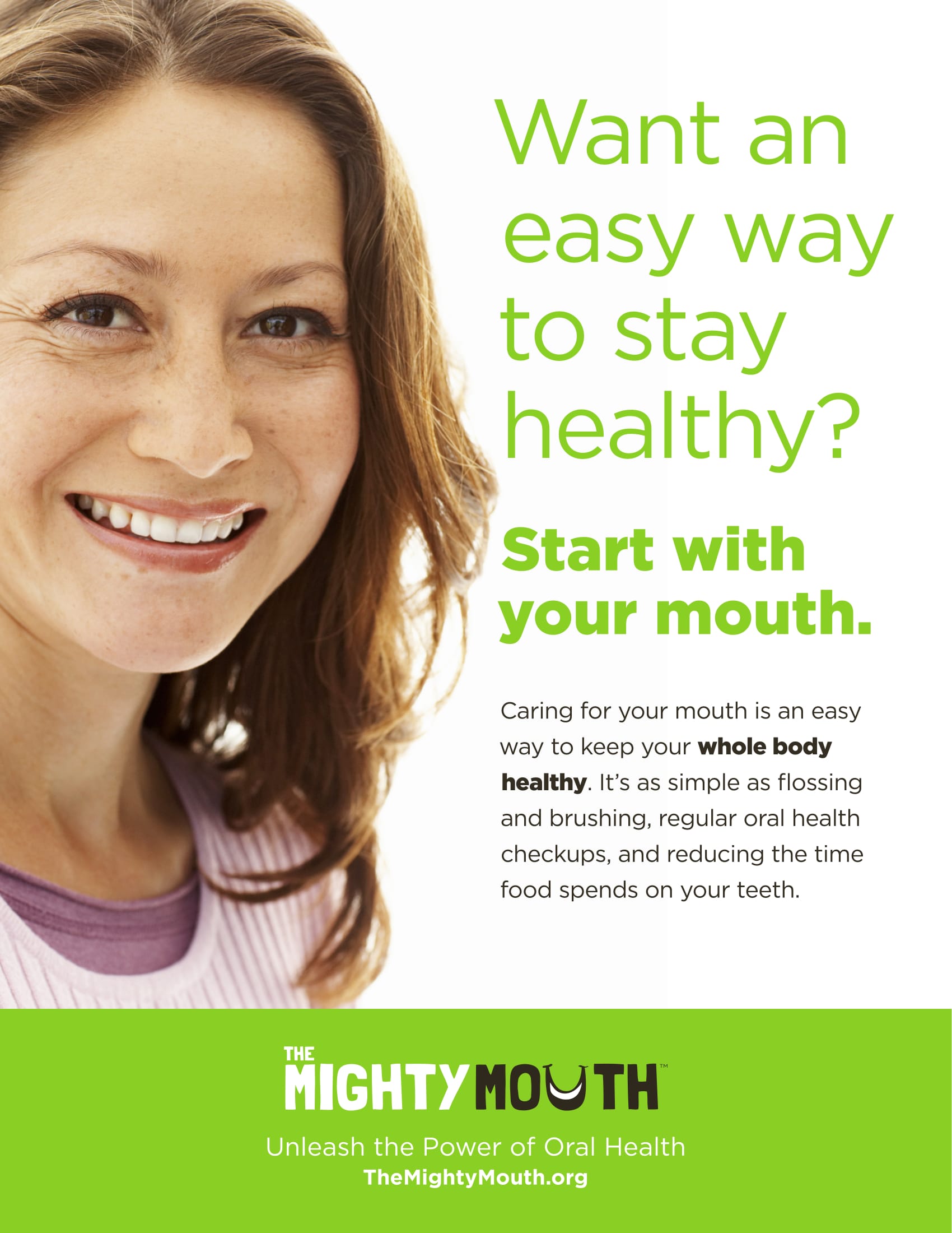 Want an easy way to stay healthy? Start with your mouth.